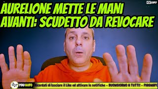 AURELIONE METTE LE MANI AVANTI MA LO SCUDETTO E DA REVOCARE INDISCREZIONE LAUTARO MARTINEZ [upl. by Anirad]