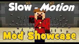 SlowMotion Mod Showcase Minecraft 164 [upl. by Einaoj]