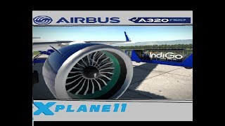 XPlane 11 A320neo  Beginning of a series  Guwahati  Kolkata  IndiGo  VEGTVECC [upl. by Pelage]