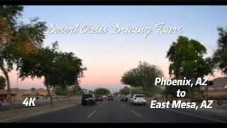 4K Roadscapes Driving Tour  Phoenix AZ to Mesa AZ [upl. by Marilee469]