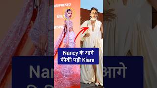 Nancy Tyagi amp Kiara advani Cannes Festival look [upl. by Emelun486]