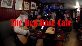 The Red Rose Cafe [upl. by Rome]