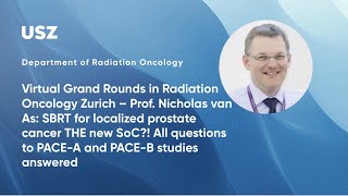 Prof Nicholas van As SBRT for prostate cancer the new SoC All questions to studies answered [upl. by Adnoloy]