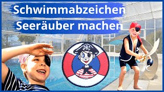 Was ist das Seeräuber Abzeichen Schwimmabzeichen Seeräuber [upl. by Rahas]