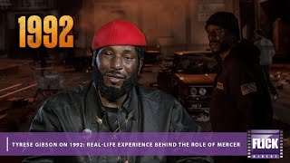 Tyrese Gibson on 1992 RealLife Experience Behind the Role of Mercer [upl. by Siger]