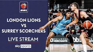 LIVE BBL London Lions vs Surrey Scorchers  British Basketball League [upl. by Jew193]