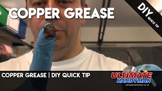 Copper Grease  DIY Quick tip [upl. by Ibrad12]