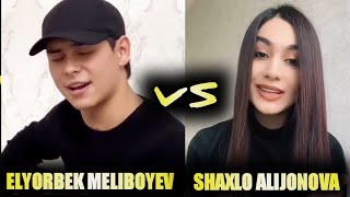 ELYORBEK MELIBOYEV vs SHAXLO ALIJONOVA ЭЛЁРБЕК МЕЛИБОЕВ ВА ШАХЛО АЛИЖАНОВА [upl. by Fevre677]