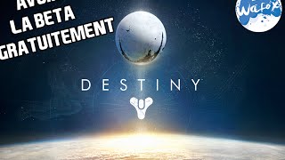 EXCLU  Avoir la Beta de Destiny facilement et GRATUITEMENT  PS4PS3XboxOneXbox360 [upl. by Onivag]