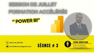 Formation Power BI  Session Juillet Séance  3 [upl. by Petronilla168]