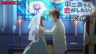 Chuunibyou  La Boda de Yuuta y Rikka Sub Español [upl. by Ela791]