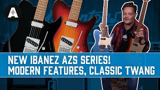 NEW Ibanez AZS Series  TStyles for the Modern Player [upl. by Nebra]