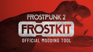 Frostpunk 2  Official Modding Tool Announcement Trailer [upl. by Anar]