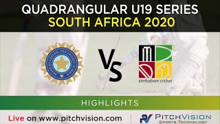 Highlights  Quadrangular U19 Series  India vs Zimbabwe [upl. by Kyle]