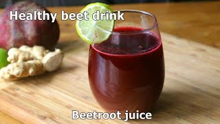 Beetroot Juice  Simple and healthy beet juice [upl. by Orford]