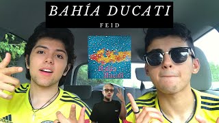 Feid  Bahia Ducati FULL ALBUM REACCION🔥🇨🇴 [upl. by Hertzog280]