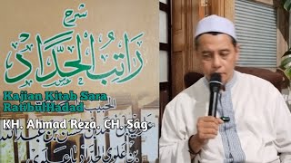 Kajian Kitab Syarah Rotibul Hada ll KH Ahmad RezaNDChannelCintaNabiustReza [upl. by Rahas621]