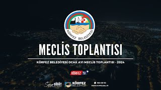 Körfez Belediyesi Mayıs Ayı Meclis Toplantısı  2024 [upl. by Claudette626]