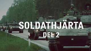 Soldathjärta – Armén 500 år del 2 Krig är ett helvete [upl. by Drarrej]