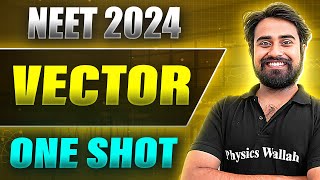 VECTOR in 1 Shot FULL CHAPTER COVERAGE ConceptsPYQs  Prachand NEET 2024 [upl. by Edwina802]