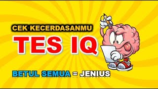 Test IQ 1  Seberapa Cerdas Kamu [upl. by Haraf]