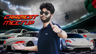 Craziest Car Meetup in Bangladesh  কোটি টাকার Sports Car একসাথে  New Vlog [upl. by Amiel]