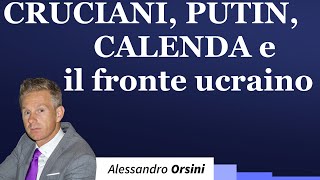 Cruciani Calenda Avdiivka Krynky Robotyne [upl. by Fadden]