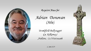 Requiem Mass for Adie Donovan Brookfield Ballyragget KilkennyAthlone Westmeath 22 June 2024 [upl. by Seadon]