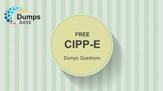 Valid Certified Information Privacy ProfessionalEurope CIPPE Dumps Questions [upl. by Yenterb799]