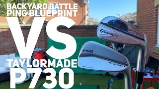 Backyard Battle  Ping Blueprint vs TaylorMade P730 [upl. by Deb677]