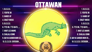 Ottawan Mix Top Hits Full Album ▶️ Full Album ▶️ Best 10 Hits Playlist [upl. by Noremmac]