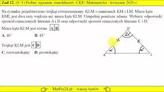 Zadanie 12 Własności trójkąta Próbny egzamin ósmoklasisty Matematyka 2020 CKE [upl. by Tega]