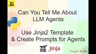 Can You Tell Me About Agents  Use Jinja2 Template Create Prompts For Agents and Complete Tasks [upl. by Eornom]