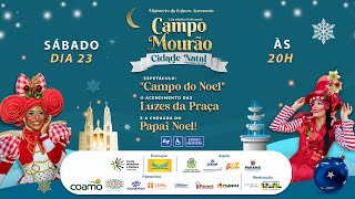 ABERTURA CAMPO MOURÃO CIDADE NATAL 2024 [upl. by Leveridge]