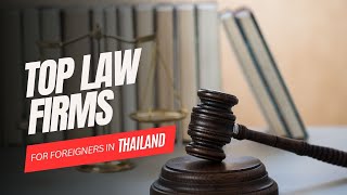 TOP 5 LAW FIRMS In Thailand [upl. by Dalston]