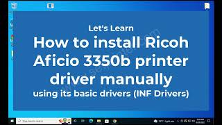 How to install Ricoh Aficio 3350b printer driver manually using its basic driver INF Driver [upl. by Yi]