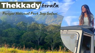 Thekkady Kerala  Places to visit in Thekkady  Periyar National Park Jeep Safari  Heena Bhatia [upl. by Tallou265]