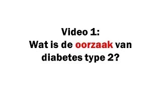 Wat is de oorzaak van diabetes type2 video1 [upl. by Lehcear553]