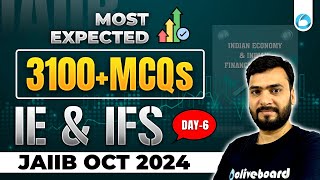 JAIIB IE and IFS Most Expected MCQs  Day 6  3100 Most Expected MCQs For JAIIB Oct 2024 [upl. by Meyers11]