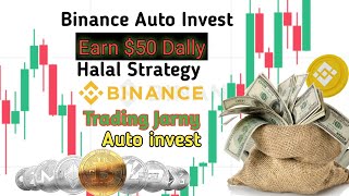 How To Earn Money In Binance Auto invest Earn 50 dally  Auto invest  Binance [upl. by Assilla]