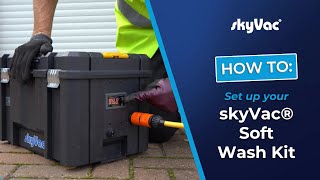 How to Set up your skyVac® Soft Wash Pump Box amp skyScraper® Soft Wash Applicator [upl. by Wymore]