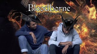 Fighting The Worst Boss In Bloodborne But My Friend Tries To Hype Me Up [upl. by Mia]