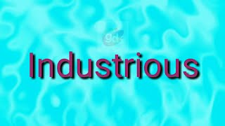 Industrious Opposite or Antonym Word with MeaningGoogul Dictionary [upl. by Magena]