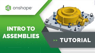 Introduction to Assemblies in Onshape [upl. by Tlevesoor]