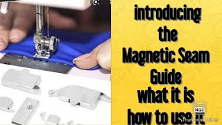 How To Use Magnetic Seam Guide Sewing for Beginners [upl. by Ardnod382]