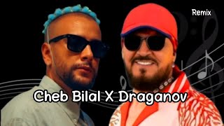 Cheb Bilal x Draganov  CAVA SAHBI صفا صاحبي Remix 2024 [upl. by Rrats205]