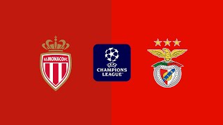 🔴LIVE  MÓNACO x BENFICA  CHAMPIONS LEAGUE [upl. by Sivek]