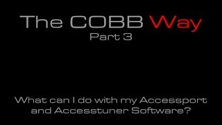 COBB Tuning  The COBB Way Part 3 What can I do with my Accessport and Accesstuner Software [upl. by Nesnej]