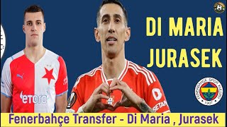 Fenerbahçe Transfer🔥Di Maria  David Jurasek fenerbahçe dimaria messi [upl. by Ariamo]