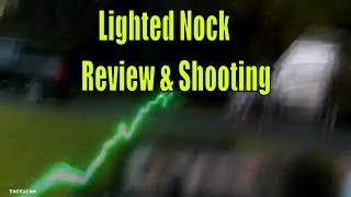 Lighted Nocks for Crossbows [upl. by Barney]